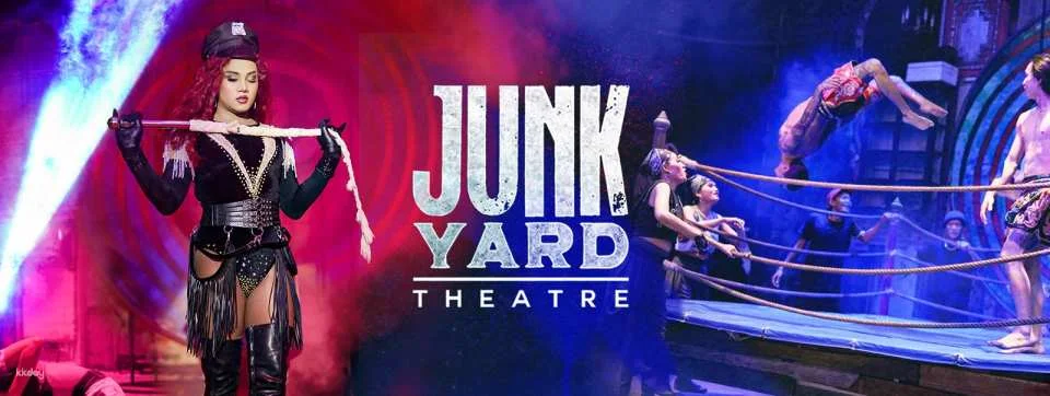 Junkyard Theatre Show Ticket in Phuket | Thailand