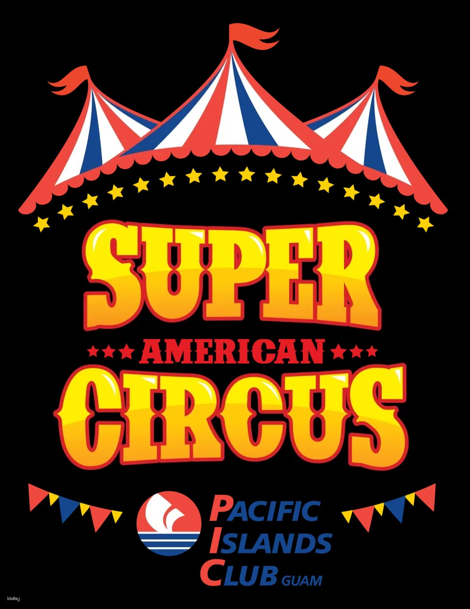 [Special Promotion] Guam PIC Super American Circus Performance Tickets (Pickup Included)