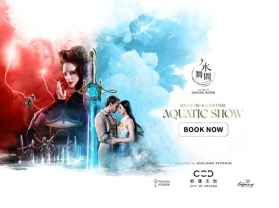 Macau City of Dreams House of Dancing Water Tickets 2026